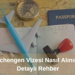 schengen vizesi nasıl alinir 2025
