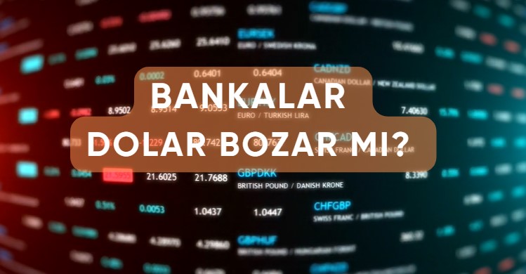 bankalar dolar bozar mı, bankalarda dolar bozduruluyor mu